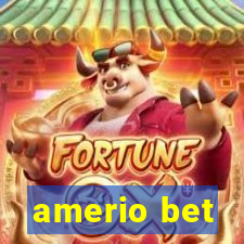 amerio bet